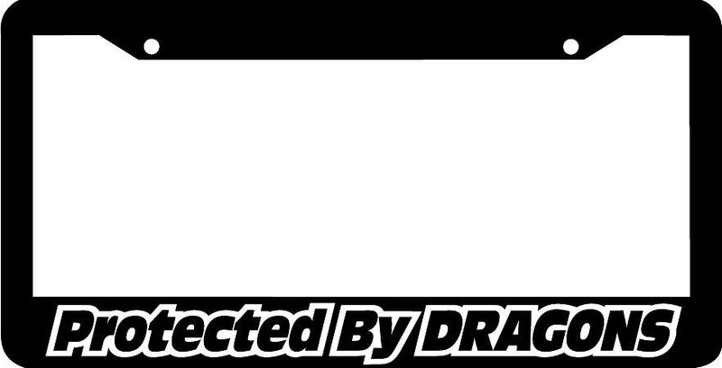 PROTECTED BY DRAGONS dragon License Plate Frame