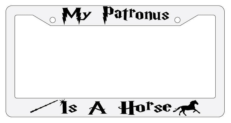 My Patronus is A Horse White Plastic License Plate Frame Auto Accessory  Mod-GRAPH9856236-3545