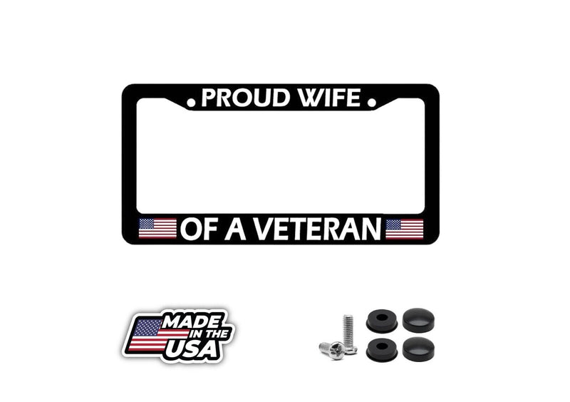 Proud Wife of A Veteran Car Truck Auto License Plate Frame Model V3