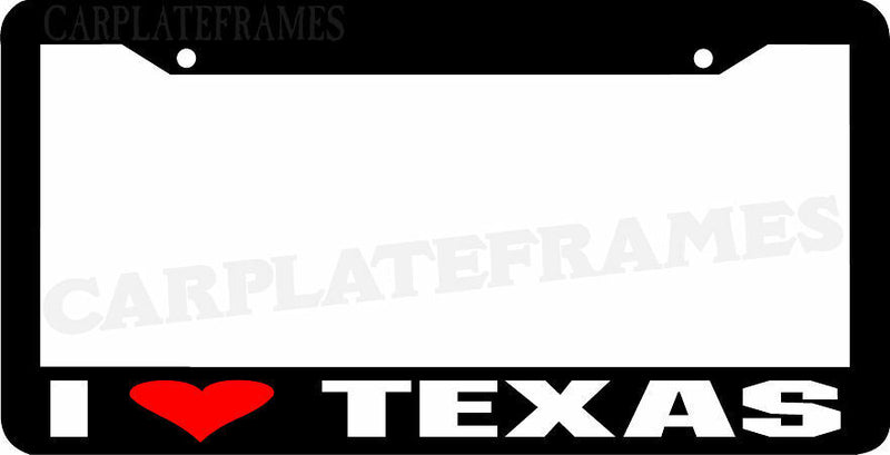 I LOVE Texas License Plate Frame
