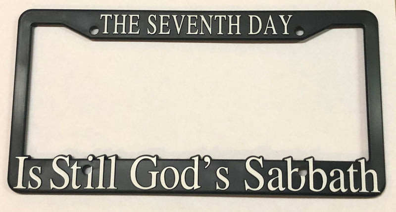 Black Plastic License Plate 3D Frame The Seventh Day is still God&