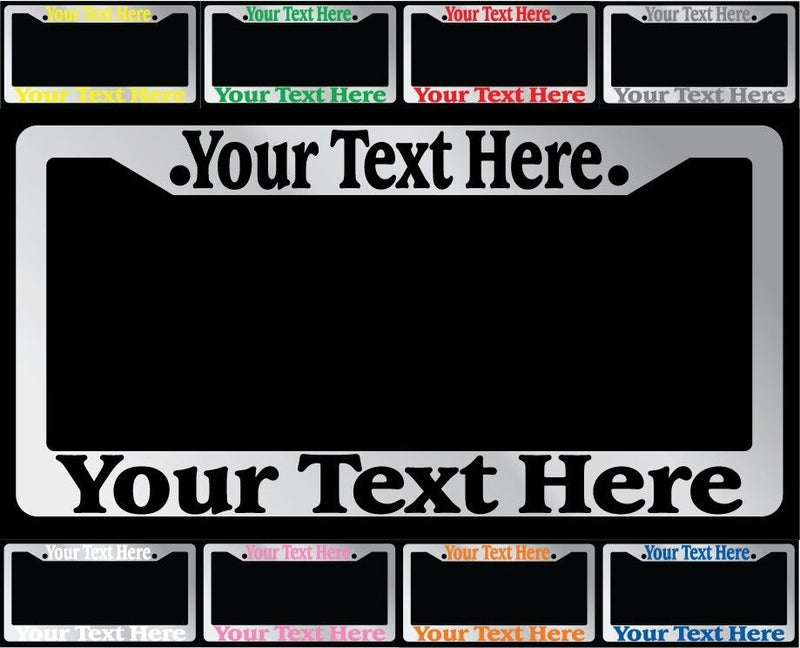 Chrome METAL License Plate Frame "Custom saying and color" Auto Accessory  Mod-GRAPH9856236-1353