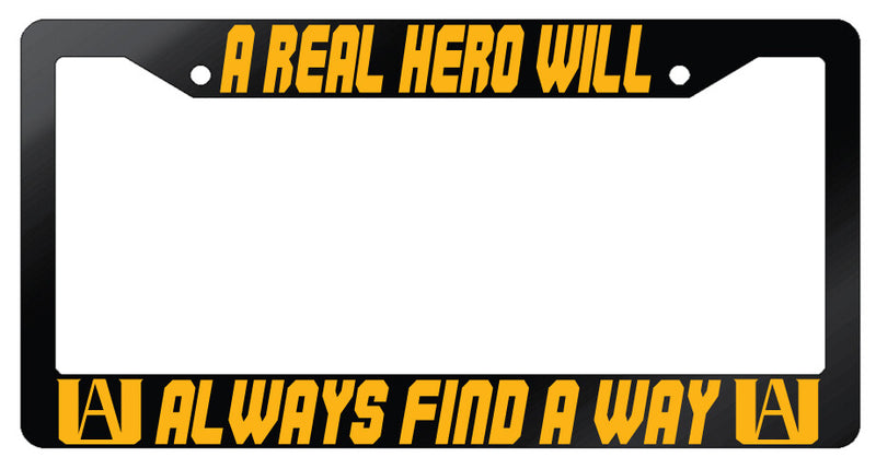 A Real Hero Always Finds A Way Glossy Black Plastic License Plate Frame MHA  Mod-GRAPH9856236-7357