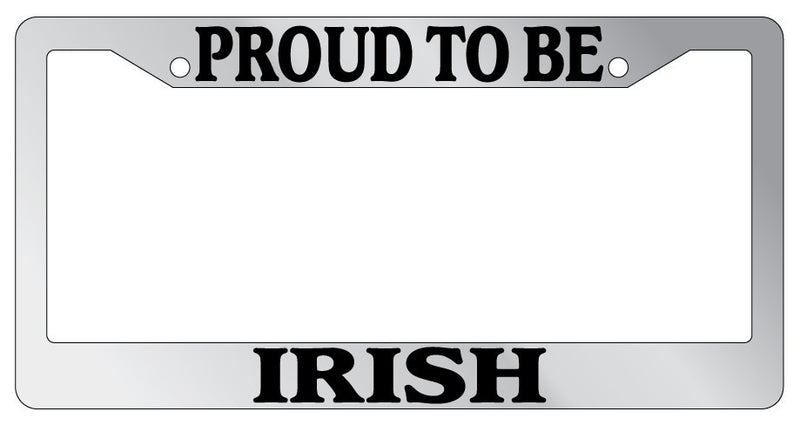 Chrome METAL License Plate Frame PROUD TO BE IRISH Auto Accessory  Mod-GRAPH9856236-8382