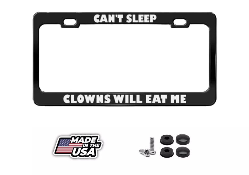 License Plate Frame Cant Sleep Clowns Will Eat Me Humor Funny Car Accessories
