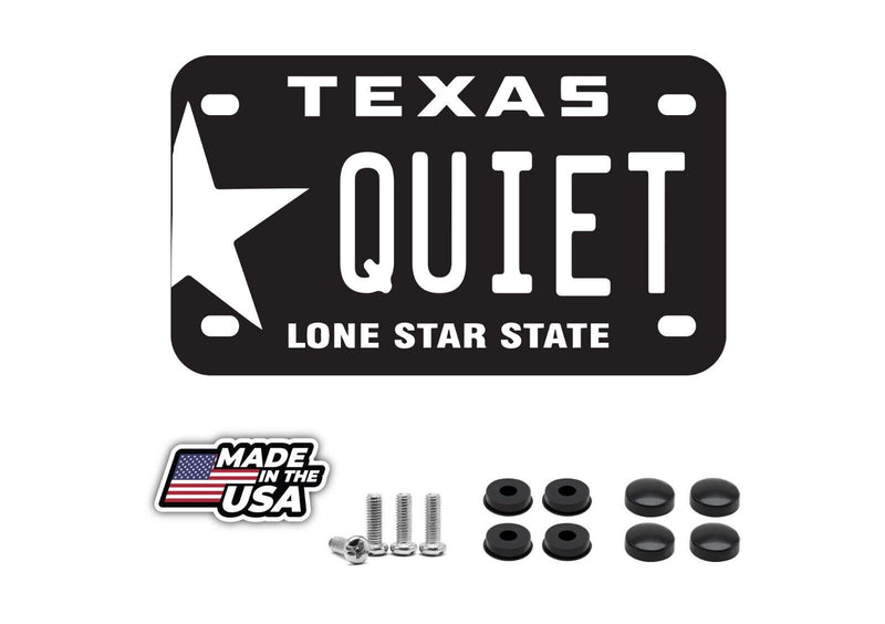 Quiet Texas Motorcycle Novelty License Plate including Hardware Made In USA