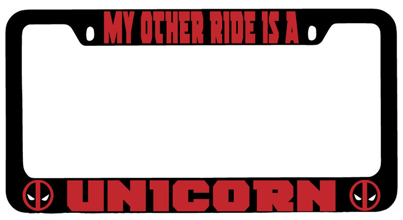 My Other Ride Is A Unicorn Design 2A Black METAL License Plate Frame For Deadpool  Mod-GRAPH9856236-9624
