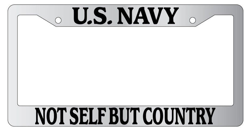 Chrome METAL License Plate Frame U.S. NAVY NOT SELF BUT COUNTRY Accessory 204  Mod-GRAPH9856236-8965