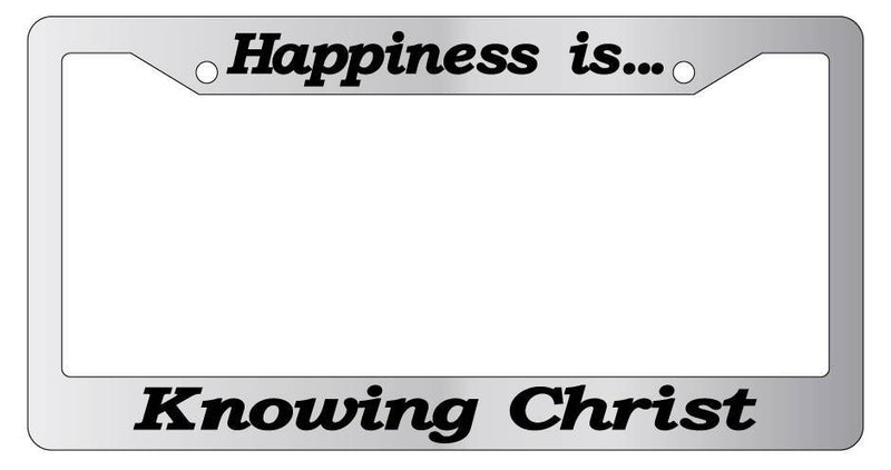 Chrome License Plate Frame Happiness Is Knowing Christ Accessory (