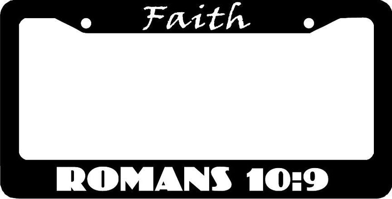 FAITH ROMANS 10:9 CHRISTIAN License Plate Frame