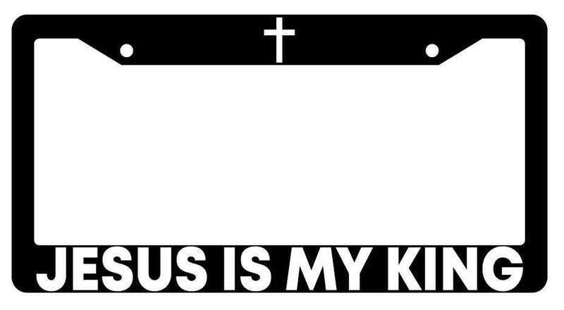 Jesus Is My King Black Plastic License Plate Frame  Mod-GRAPH9856236-213