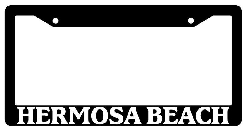 Black License Plate Frame Hermosa Beach City State Auto Accessory 1347  Mod-GRAPH9856236-336