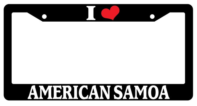 Black License Plate Frame I Heart American Samoa Auto Accessory 1050  Mod-GRAPH9856236-696