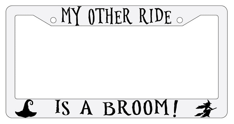 My Other Ride Is A Broom (Design 2a) White Plastic License Plate Frame  Mod-GRAPH9856236-2268