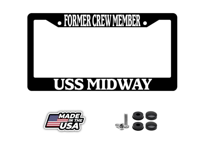 Black License Plate Frame FORMER CREW MEMBER USS MIDWAY Auto Accessory