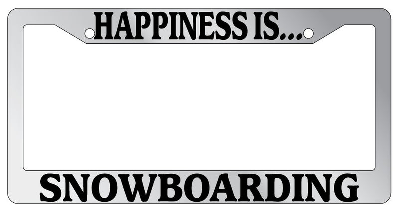 Chrome METAL License Plate Frame HAPPINESS IS...SNOWBOARDING  Mod-GRAPH9856236-8088