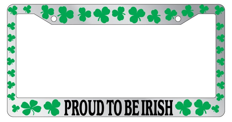 Chrome License Plate Frame Shamrocks Proud To Be Irish Auto Accessory Novelty  Mod-GRAPH9856236-6785