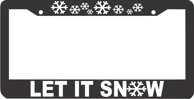 LET IT SNOW SNOW FLAKE License Plate Frame
