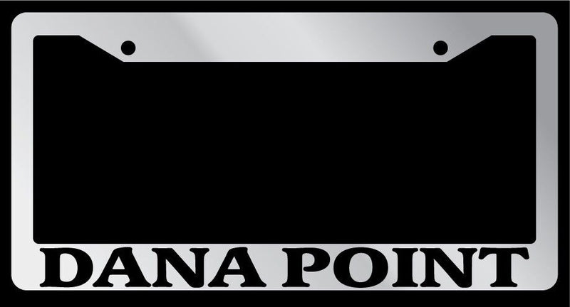 Chrome METAL License Plate Frame DANA POINT Auto Accessory 1200  Mod-GRAPH9856236-8254