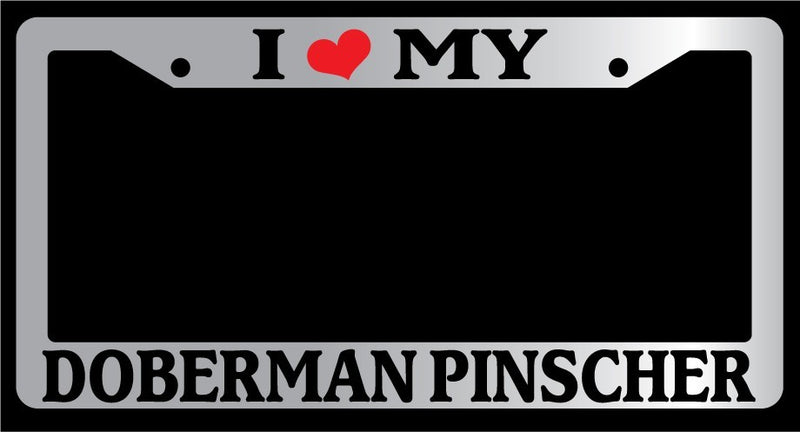 Chrome License Plate Frame I Heart My Doberman Pinscher Auto Accessory 378  Mod-GRAPH9856236-5619