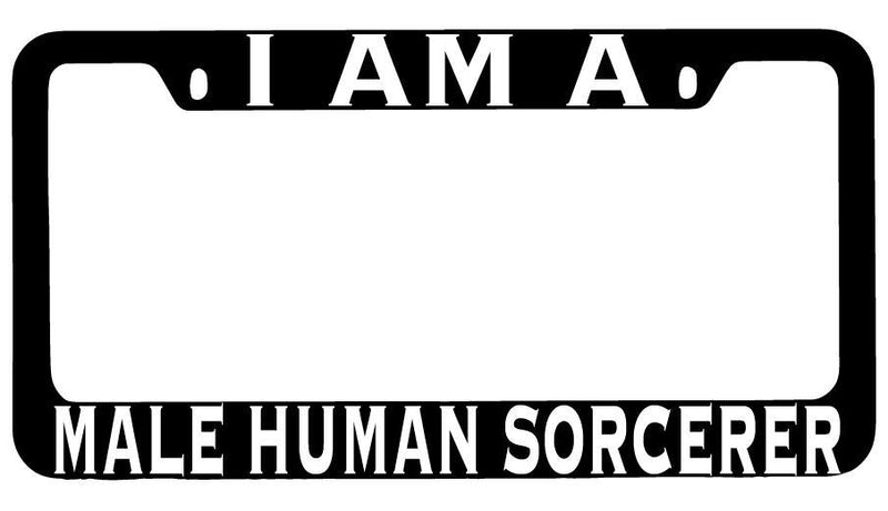 I Am A Male Human Sorcerer Black METAL License Plate Frame RPG  Mod-GRAPH9856236-8472