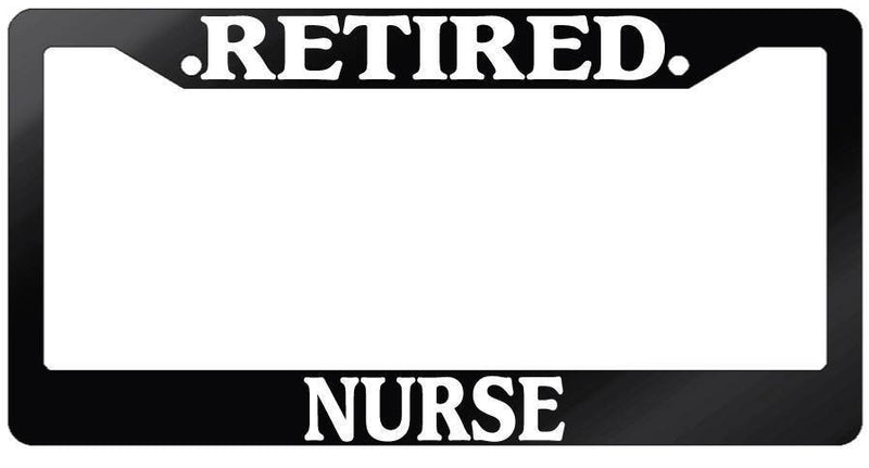 Glossy Black License Plate Frame RETIRED NURSE Auto Accessory  Mod-GRAPH9856236-7403