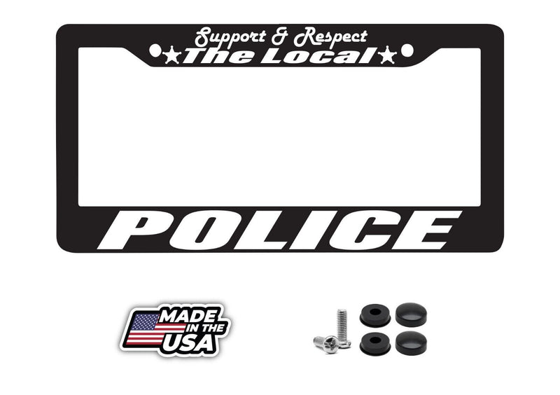 Support The Local Police Love Auto License Plate Frame White