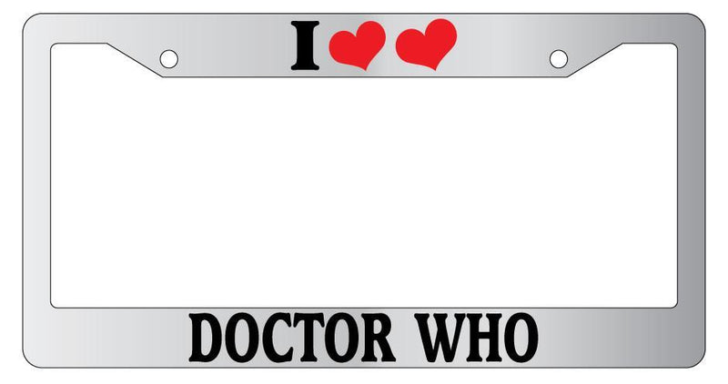 Chrome License Plate Frame I Heart (2 Hearts) Doctor Who Auto Accessory 1022  Mod-GRAPH9856236-4939