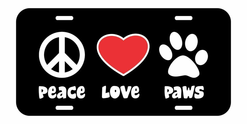 Peace Love Paws Metal License Vanity Aluminum Metal Black License Plate