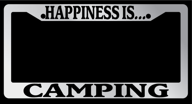 Chrome License Plate Frame "Happiness is camping" Auto Accessory Novelty  Mod-GRAPH9856236-1721