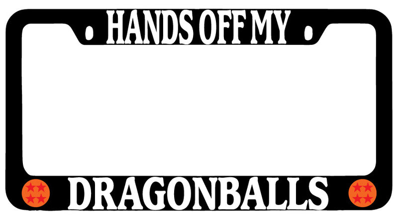 Hands Off My Dragonballs BLACK METAL License Plate Frame Auto Accessory  Mod-GRAPH9856236-9979