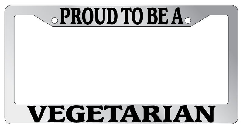 Chrome License Plate Frame Proud To Be A Vegetarian Auto Accessory Novelty  Mod-GRAPH9856236-4863