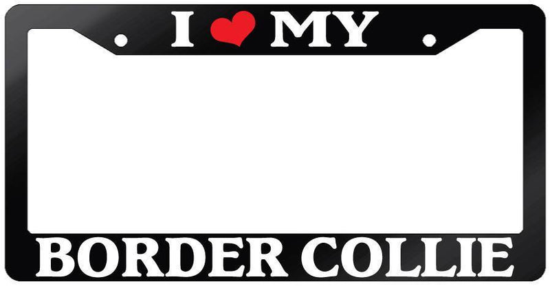 Glossy Black License Plate Frame I HEART MY BORDER COLLIE Auto Accessory 295  Mod-GRAPH9856236-7531
