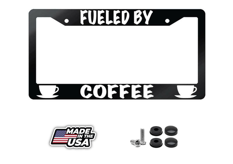 Fueled By Coffee Glossy Black Plastic License Plate Frame
