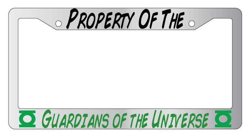 Property Of The Guardians Of The Universe Chrome License Plate Frame  Mod-GRAPH9856236-4913