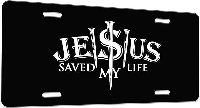 Jesus Saved My Life Christian Metal License Plate Including Mounting Hardware