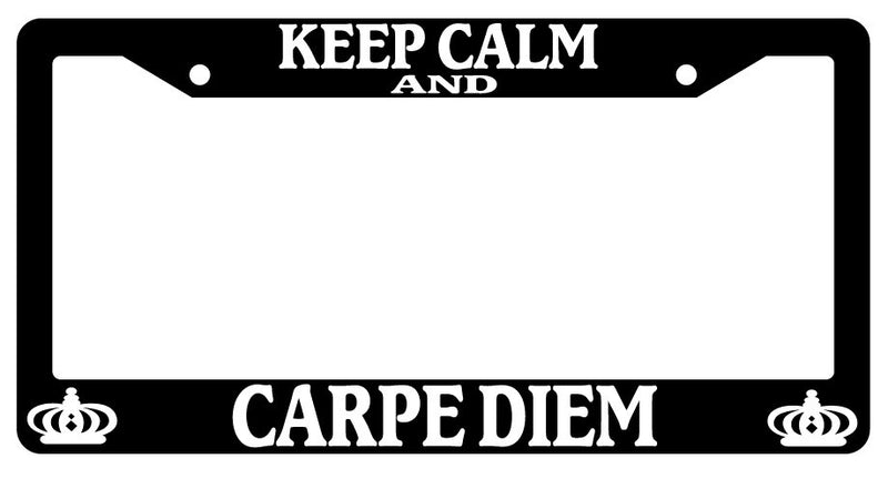 Black License Plate Frame Keep Calm And Carpe Diem Auto Accessory Novelty  Mod-GRAPH9856236-2910