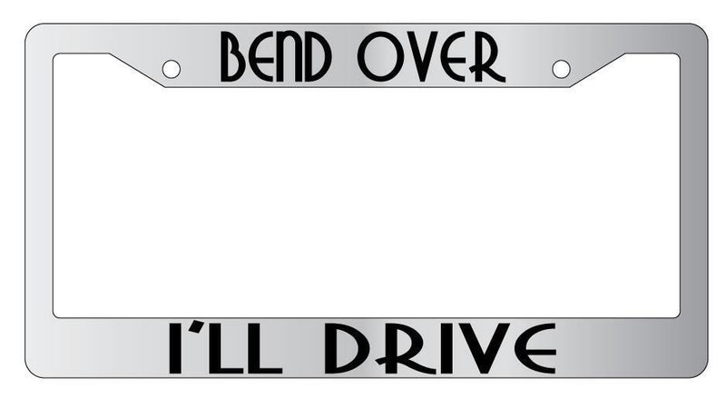Bend Over I&