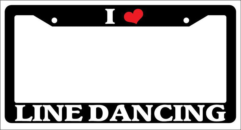 Black License Plate Frame I Heart Line Dancing Auto Accessory Novelty  Mod-GRAPH9856236-2348