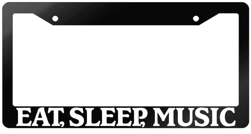 Glossy Black License Plate Frame EAT, SLEEP, MUSIC Auto Accessory 726  Mod-GRAPH9856236-7462
