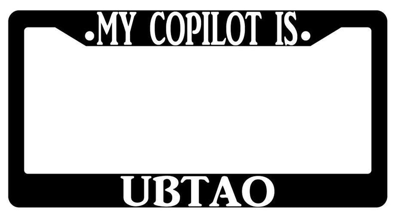 My Copilot Is Ubtao Black Plastic License Plate Frame D&amp;D  Mod-GRAPH9856236-452