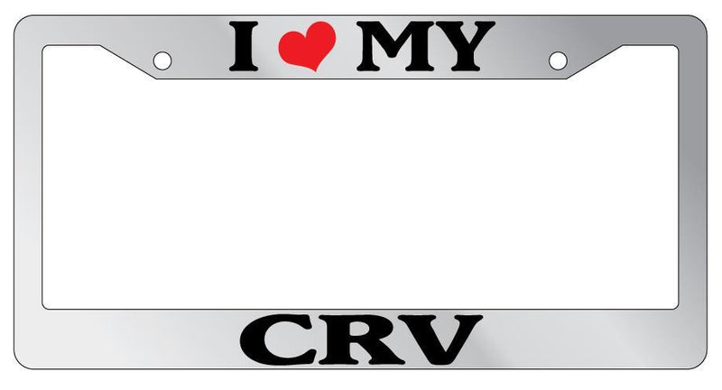 Chrome License Plate Frame I Heart My CRV Auto Accessory Novelty 1897  Mod-GRAPH9856236-5640