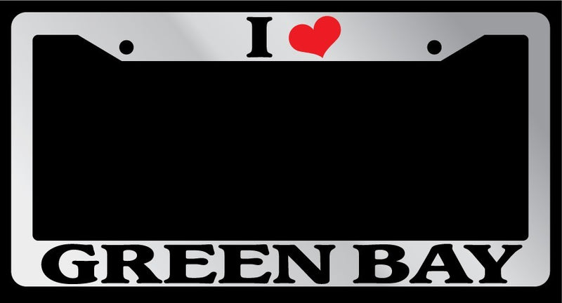 Chrome License Plate Frame I Heart Green Bay Auto Accessory 1325  Mod-GRAPH9856236-4406