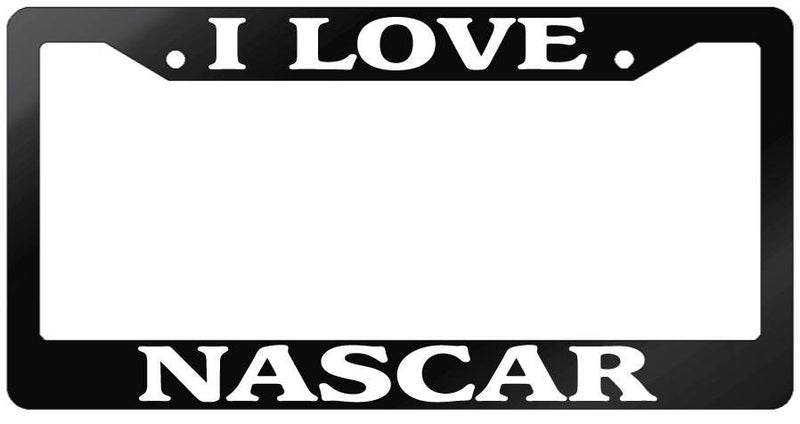 Glossy Black License Plate Frame I LOVE NASCAR Auto Accessory  Mod-GRAPH9856236-7554