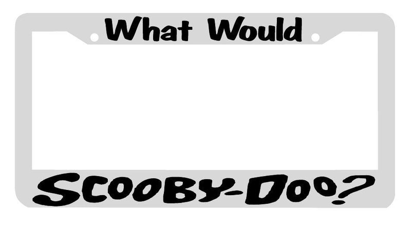 What Would Scooby Doo? scooby do License Plate Frame