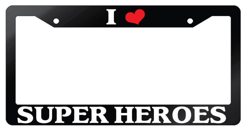 Glossy Black License Plate Frame I HEART SUPER HEROES Auto Accessory 5  Mod-GRAPH9856236-7567