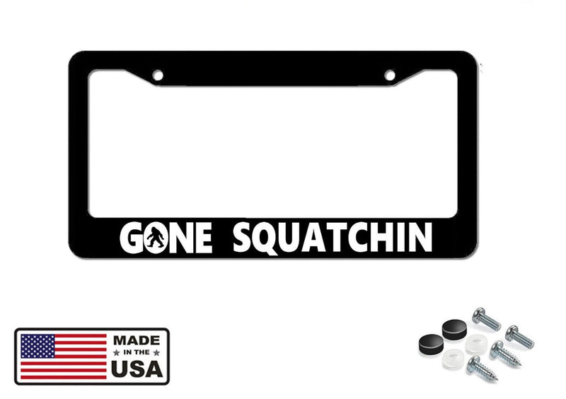 Gone Squatchin Bigfoot Big foot Sasquatch Funny License Plate Frame