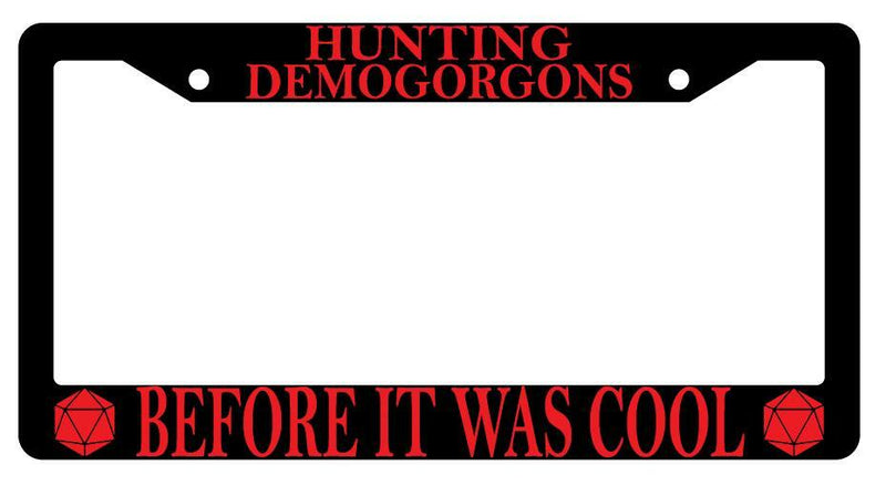 Hunting Demogorgons Before It Was Cool Black Plastic License Plate Frame  Mod-GRAPH9856236-2450