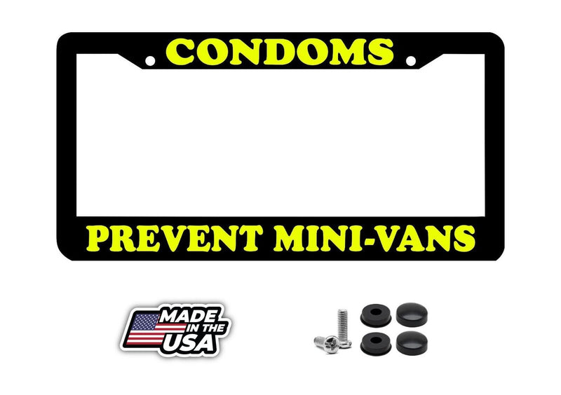 CONDOMS PREVENT MINI VANS funny humorous lol License Plate Frame