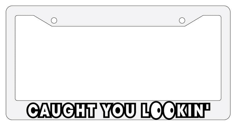 Caught You Lookin&